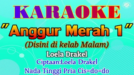 KARAOKE ANGGUR MERAH 1 NADA STANDAR PRIA CIS=DO