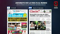 Medios internacionales destacan el asesinato del alcalde de Uruapan y la violencia en México