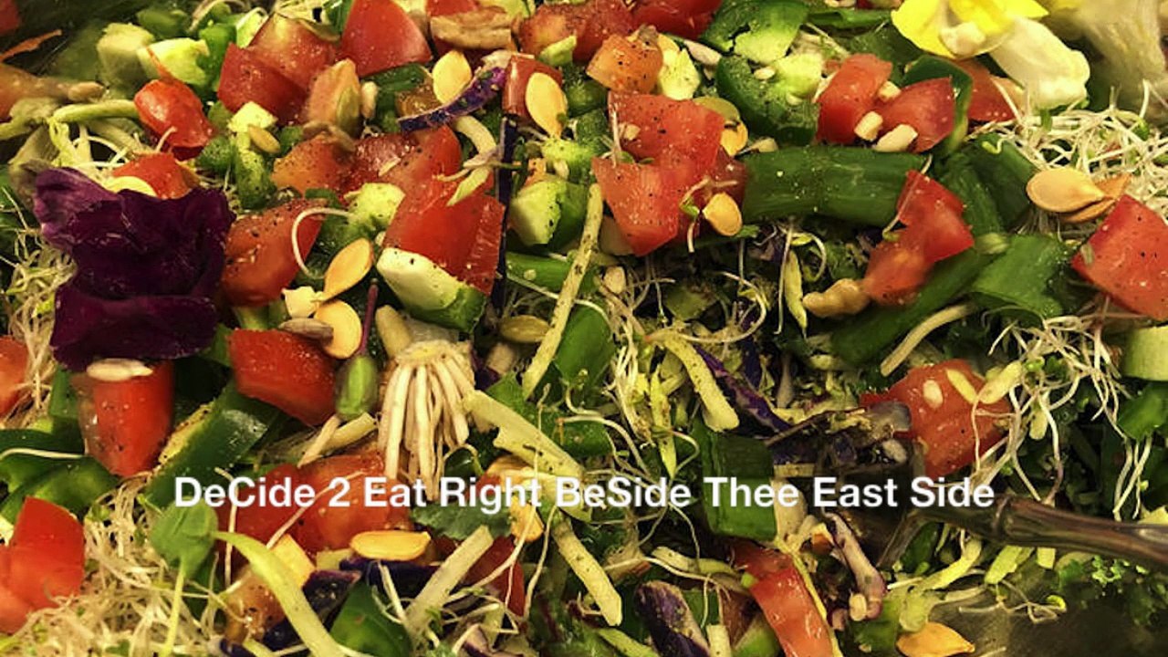 DeCide 2 Eat Right BeSide Thee East Side