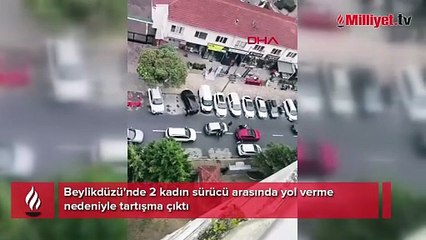 Beylikdüzü'nde iki kadın sürücünün tartışması kameralara yansıdı