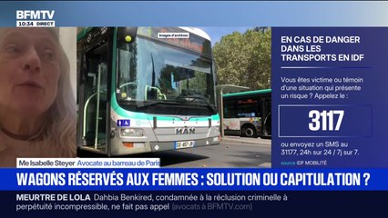 Wagons réservés aux femmes: "Je souhaite une réponse rapide", déclare Me Isabelle Steyer, avocate au barreau de Paris