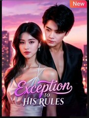 Exception To His Rules - Full Free
