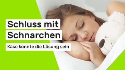 Nie mehr Schlafapnoe: Schluss mit Schnarchen - Käse könnte die Lösung sein