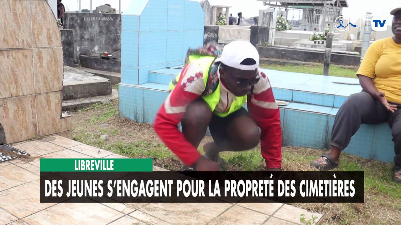 [#Reportage] Libreville : des jeunes s’engagent pour la propreté des cimetières