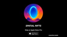 Spatial Rifts Official Launch Trailer