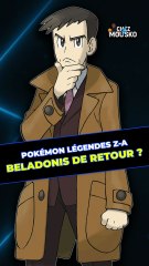Pokémon Légendes ZA : Beladonis bientôt de retour ?