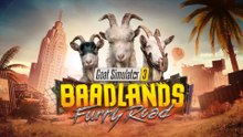 Goat Simulator 3 Official Baadlands Furry Road DLC Trailer