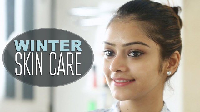 Winter Skin Care Tips | Skin Care Tips | Winter Skin Care Routine