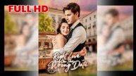 Right Love On The Wrong Date - Full Free