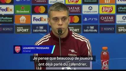 Arsenal - Trossard estime que les joueurs ne sont pas écoutés sur le calendrier chargé