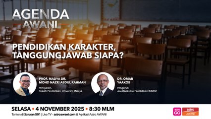 Agenda AWANI: Pendidikan karakter, Tanggungjawab siapa ?