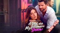 A Deal With My Billionaire Donor Full Movie