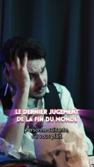 LE DERNIER JUGEMENT DE LA FIN DU MONDE