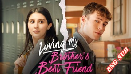 ⭐🍉💚 Loving My Brothers Best Friend Full Movie HD dailymotion