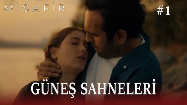 Güneş Sahneleri #1 - Misafir
