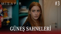 Güneş Sahneleri #3 - Misafir