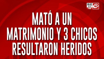 Asesino al volante: chocó, mató a un matrimonio y dejó a sus tres hijos gravemente heridos