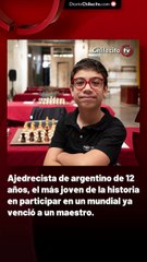 Ajedrecista de argentino de 12 años, el más joven de la historia en participar en un mundial ya venció a un maestro.