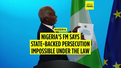 Nigeria's FM says state-backed persecution impossible under constitution