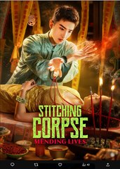Stitching Corpse Mending Lives Chinese Drama - English Sub