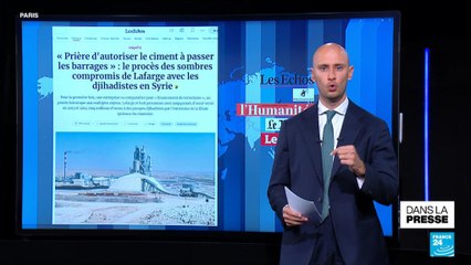 Le procès historique des "sombres compromis de Lafarge avec les djihadistes en Syrie"
