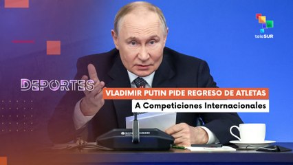 Gobierno de Rusia pide regreso de atletas a competencias internacionales DEPORTES TE LO CUENTO 06-11-2025