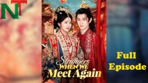 Strangers When We Meet Again (NEW) - FULL [Eng Sub]
