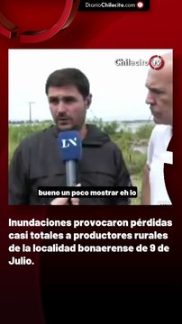 Inundaciones provocaron pérdidas casi totales a productores rurales de la localidad bonaerense de 9 de Julio.