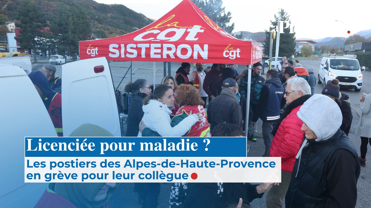 Licenciée pour maladie ? Les postiers des Alpes-de-Haute-Provence en grève pour leur collègue