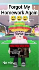 I Forgot My Homework Again... #roblox #robloxrant