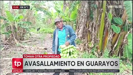 ​Denuncian que volvieron a avasallar predio de Guarayos