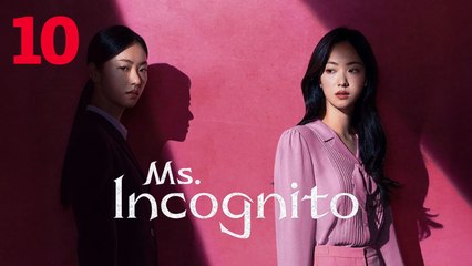 Ms. Incognito (2025) Ep 10 - Full HD Movie