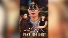 When Love Pays the Dept Full Movies