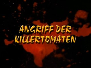 Angriff der Killertomaten