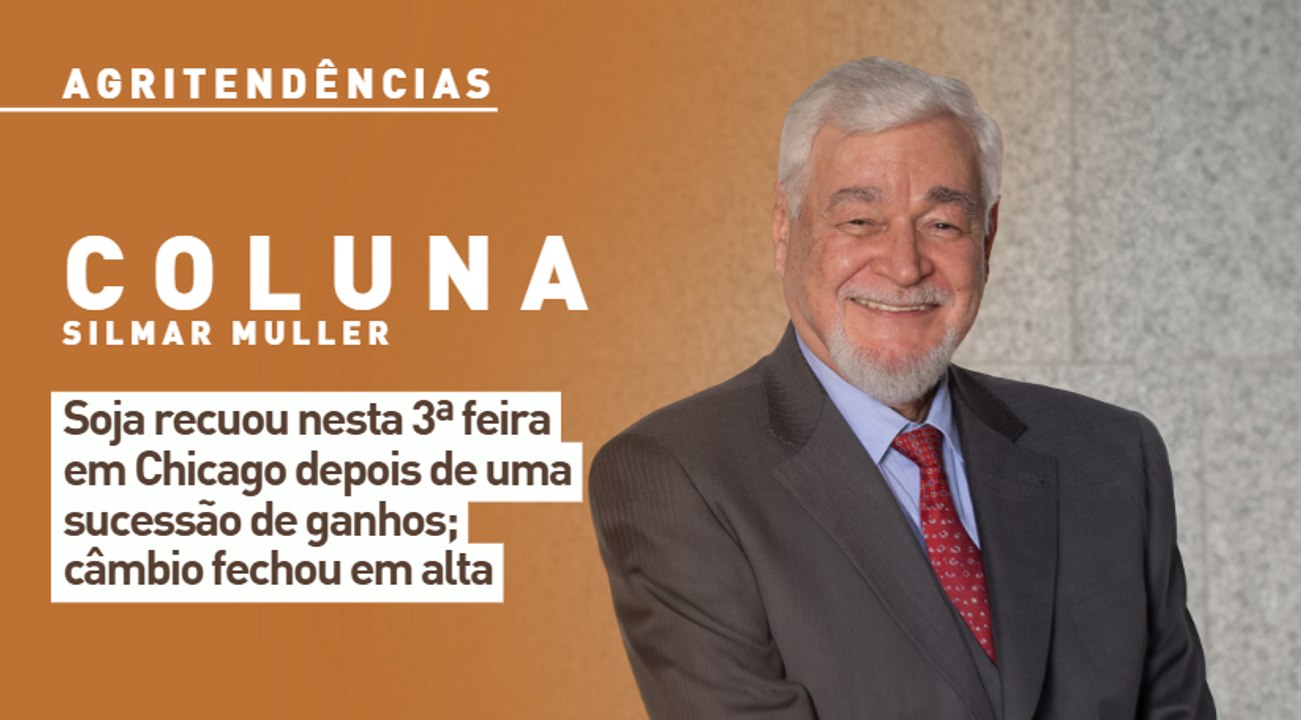 Soja recuou nesta 3ª feira em Chicago depois de uma sucessão de ganhos; câmbio fechou em alta