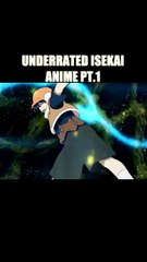 MUST Watch Underrated Isekai Anime