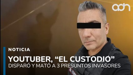 Youtuber mató a 3 presuntos invasores; alegó defensa propia, pero aun así huyó