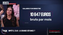 FORUM BFMTV - Combien gagne un député, un ministre et un président par mois en France?