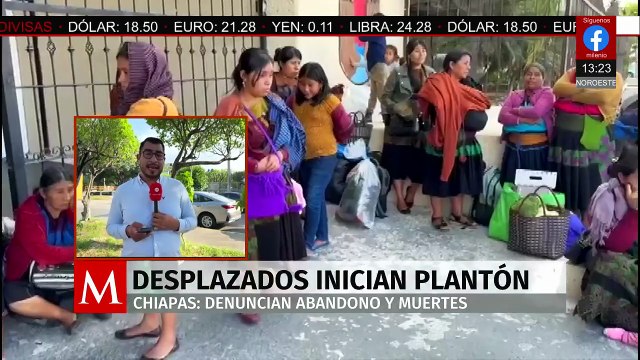 En Chiapas, desplazados inician un plantón indefinido por falta de atención médica