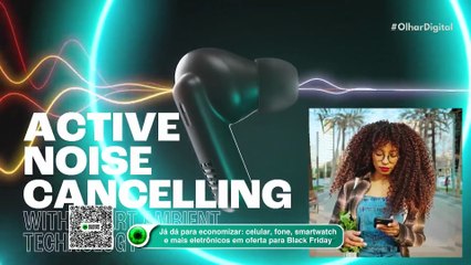 Celular, fone de ouvido, smartwatch e mais! Eletrônicos em oferta para Black Friday