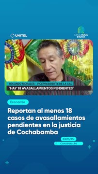 Reportan al menos 18 casos de avasallamientos pendientes en la justicia de Cochabamba