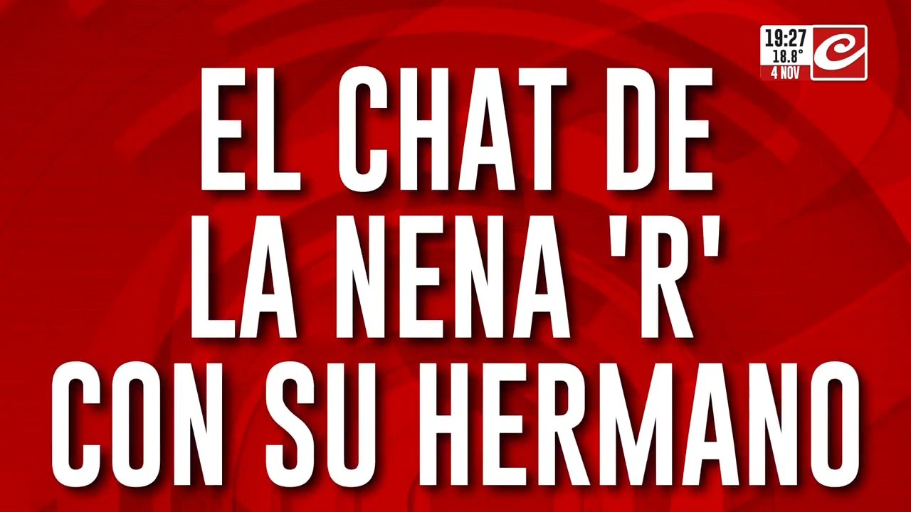 El chat de la nena "R" con su hermano