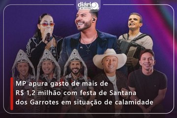 MP apura gasto de mais de R$ 1,2 milhão com festa de Santana dos Garrotes em situação de calamidade