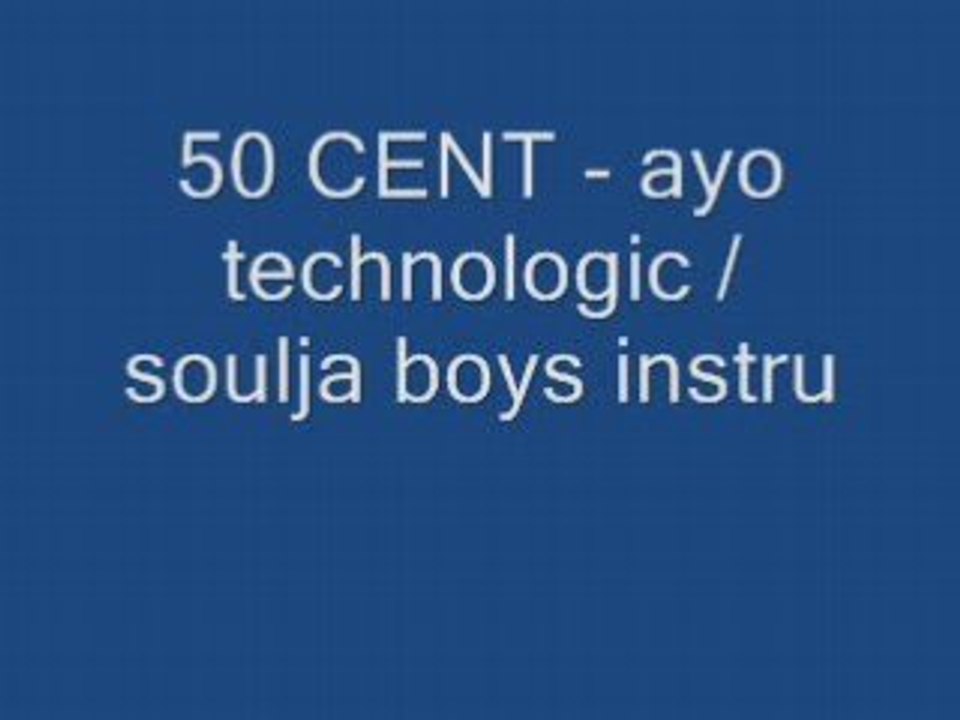 Nouvo remix 50 cent soulja boys