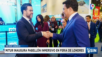 Mitur inaugura pabellón en feria de Londres | Emisión Estelar SIN