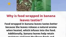 Why is food wrapped in banana leaves tastier