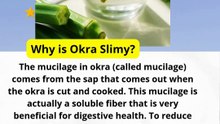 Why is Okra Slimy
