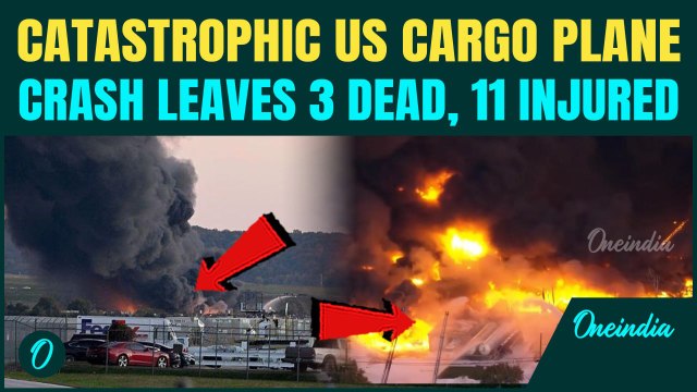U.S UPS Cargo Plane CRASHES In Kentucky; 3 KILLED, 11 Injured as Cargo Plane Bursts Into Flames