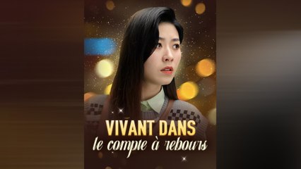 Vivant Dans Le Compte À Rebours