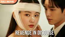 [ENG SUB] Revenge in Disguise - Full #cdrama #fullepisode